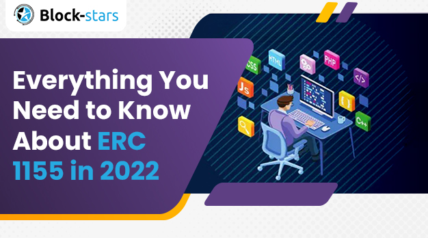 Everything You Need to Know About ERC 1155 in 2022